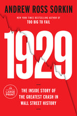 Book cover for 1929: Inside the Greatest Crash in Wall Street History--And How It Shattered a Nation
