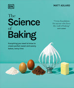 Book cover for Science of Baking: Everything You Need to Know to Create Perfect Sweet and Savory Bakes, Every Time