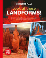 Book cover for DK Super Planet Look at These Landforms!