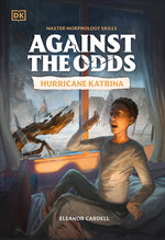 Book cover for Against the Odds: Hurricane Katrina