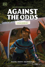 Book cover for Against the Odds: Crashed