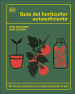 Book cover for Guía del Horticultor Autosuficiente (the Self-Sufficient Garden)