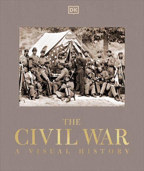 Book cover for Civil War: A Visual History