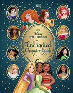 Book cover for Disney Princess Enchanted Character Guide