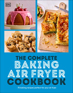 Book cover for Complete Baking Air Fryer Cookbook: 75 Baking Recipes Perfect for Your Air Fryer