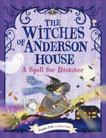 Book cover for Witches of Anderson House: A Spell for Disaster