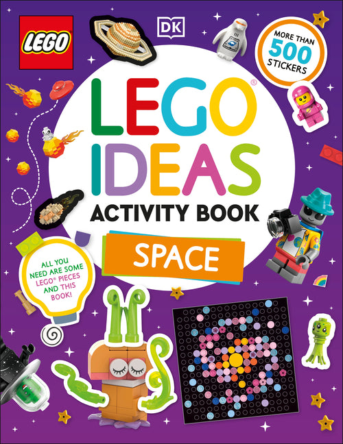 Book cover for Lego Ideas Activity Book Space: Packed with Lego Building and Sticker Activities and Fun Facts. with 500+ Stickers!
