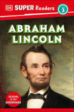 Book cover for DK Super Readers Level 3 Abraham Lincoln
