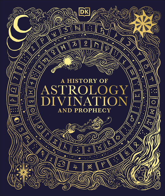 Book cover for History of Astrology, Divination and Prophecy