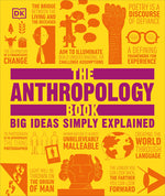 Book cover for Anthropology Book: Big Ideas Simply Explained