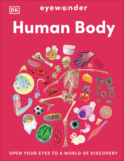 Book cover for Eyewonder Human Body: Open Your Eyes to a World of Discovery
