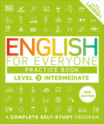 Book cover for English for Everyone Practice Book Level 3 Intermediate: A Complete Self-Study Program