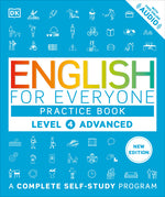 Book cover for English for Everyone Practice Book Level 4 Advanced: A Complete Self-Study Program