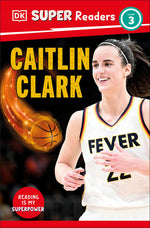 Book cover for DK Super Readers Level 3 Caitlin Clark