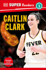 Book cover for DK Super Readers Level 3 Caitlin Clark