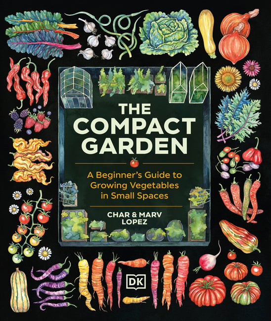 Book cover for Compact Garden: A Beginner's Guide to Growing Vegetables in Small Spaces