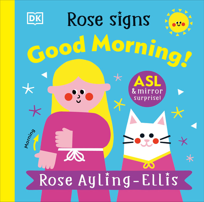 Book cover for Rose Signs Good Morning!