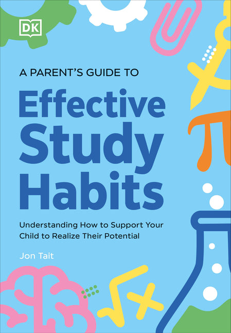 Book cover for Parent's Guide to Effective Study Habits