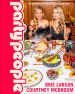 Book cover for Party People: A Cookbook for Creative Celebrations