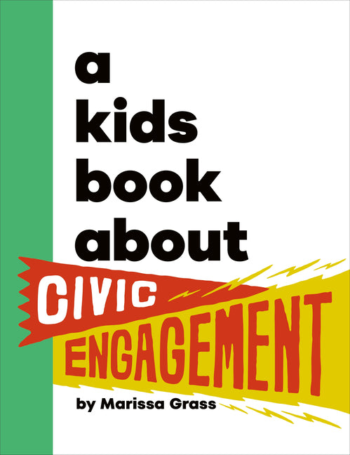 Book cover for Kids Book about Civic Engagement