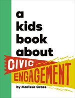 Book cover for Kids Book about Civic Engagement