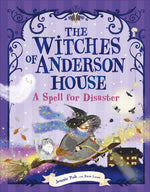 Book cover for Witches of Anderson House: A Spell for Disaster