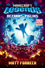 Book cover for Minecraft Legends: Return of the Piglins: An Official Minecraft Novel