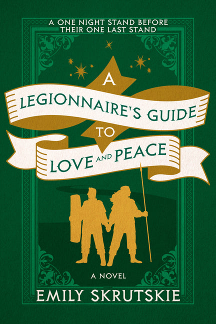 Book cover for Legionnaire's Guide to Love and Peace