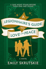 Book cover for Legionnaire's Guide to Love and Peace