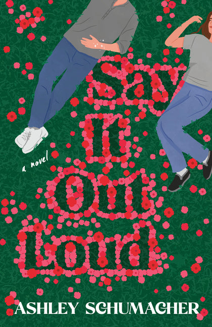 Book cover for Say It Out Loud