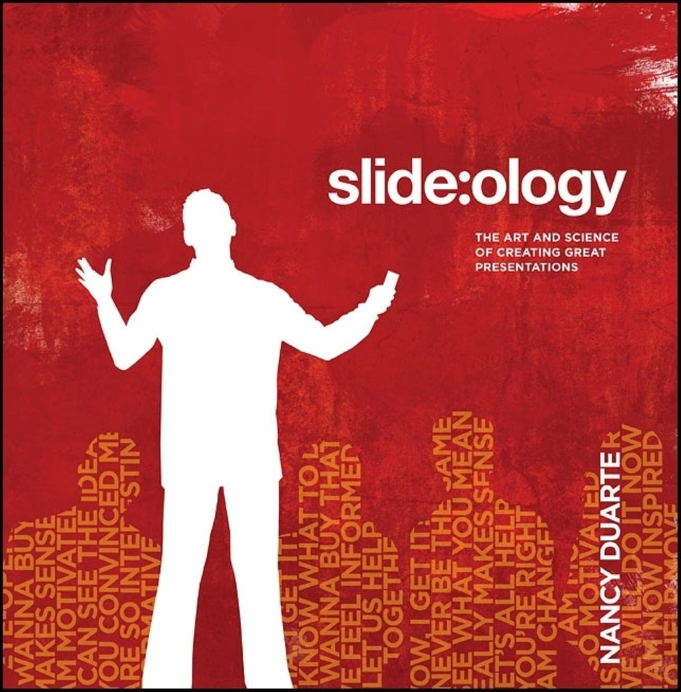 Book cover for Slide: Ology: The Art and Science of Creating Great Presentations