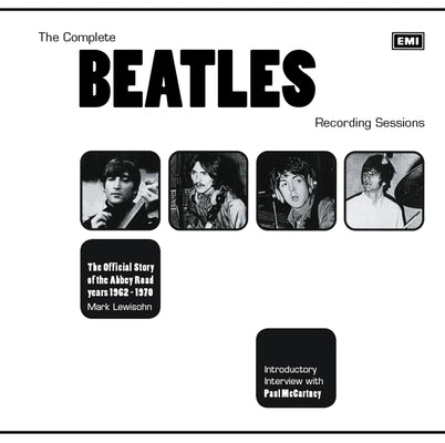 Book cover for The Complete Beatles Recording Sessions: The Official Story of the Abbey Road Years 1962-1970