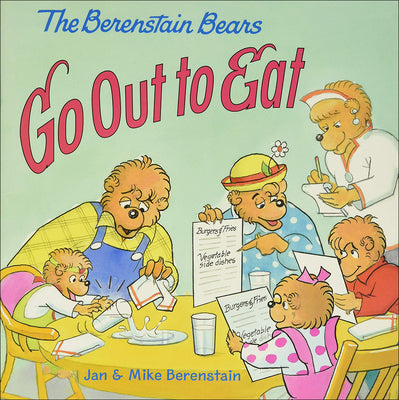 Book cover for The Berenstain Bears Go Out to Eat