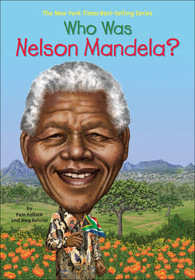Book cover for Who Was Nelson Mandela?