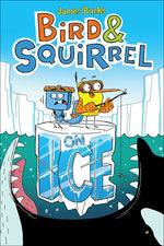 Book cover for Bird & Squirrel on Ice