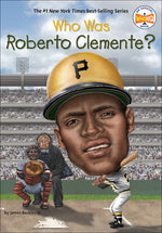 Book cover for Who Was Roberto Clemente?