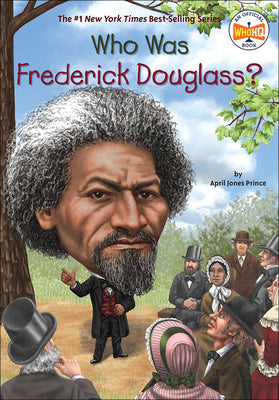 Book cover for Who Was Frederick Douglass?