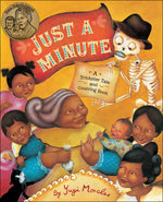 Book cover for Just a Minute: A Trickster Tale and Counting Book