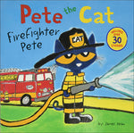 Book cover for Pete the Cat: Firefighter Pete
