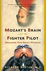 Book cover for Mozart's Brain and the Fighter Pilot: Unleashing Your Brain's Potential
