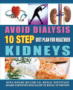 Book cover for Avoid Dialysis, 10 Step Diet Plan for Healthier Kidneys