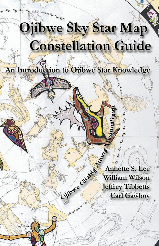 Book cover for Ojibwe Sky Star Map - Constellation Guidebook: An Introduction to Ojibwe Star Knowledge
