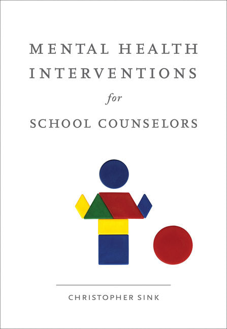 Book cover for Mental Health Interventions for School Counselors