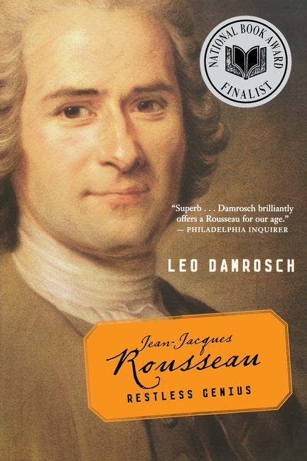 Book cover for Jean-Jacques Rousseau: Restless Genius