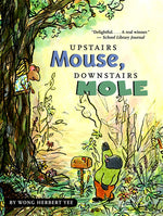 Book cover for Upstairs Mouse, Downstairs Mole (Reader)