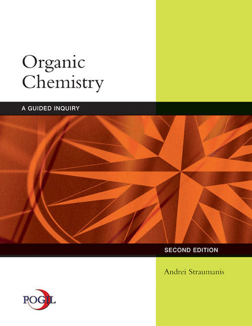 Book cover for Organic Chemistry: A Guided Inquiry