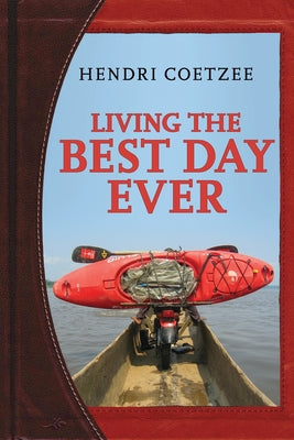 Book cover for Living the Best Day Ever