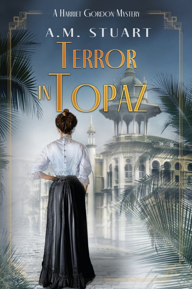 Book cover for Terror in Topaz: A Harriet Gordon Mystery