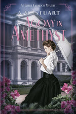 Book cover for Agony in Amethyst: A Harriet Gordon Mystery