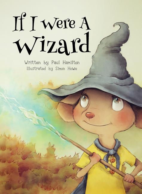 Book cover for If I Were A Wizard